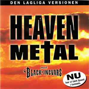 Black Ingvars - Heaven Metal (Den Lagliga Versionen) download mp3