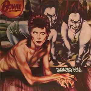 Bowie - Diamond Dogs download mp3
