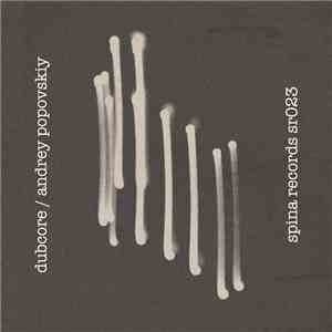 Dubcore / Andrey Popovskiy - Split download mp3