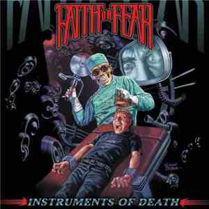 Faith Or Fear - Instruments Of Death download mp3