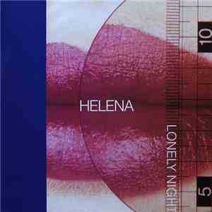 Helena - Lonely Night download mp3