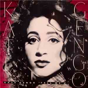 Kate Gengo - Tell Me download mp3