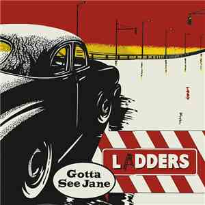 Ladders - Gotta See Jane download mp3