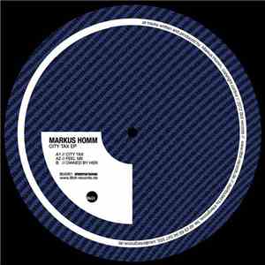 Markus Homm - City Tax EP download mp3