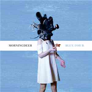 Morningdeer - Blue for B download mp3