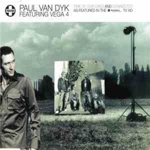 Paul van Dyk - Time Of Our Lives / Connected download mp3