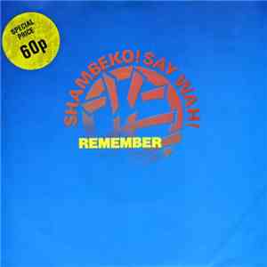 Shambeko! Say Wah! - Remember download mp3
