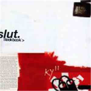 Slut - Lookbook download mp3