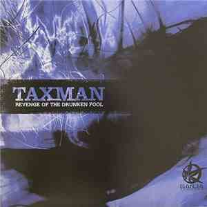 Taxman  - Revenge Of The Drunken Fool EP download mp3