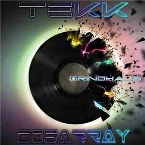 Tekk - Disarray download mp3