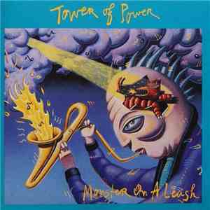 Tower Of Power - Monster On A Leash download mp3