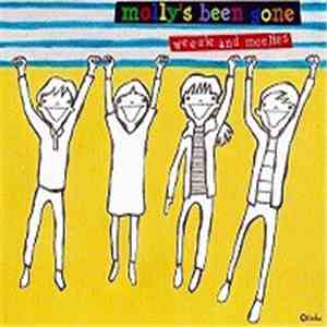 Weezie And Moelies - Molly's Been Gone download mp3