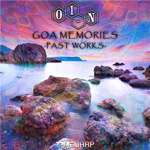 01-N - Goa Memories, Past Works download mp3