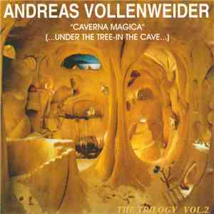 Andreas Vollenweider - Caverna Magica - (...Under The Tree - In The Cave...) download mp3