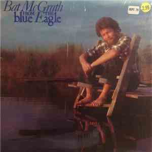 Bat McGrath - From The Blue Eagle download mp3