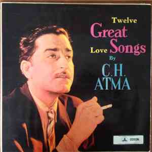C.H. Atma - Twelve Great Love Songs download mp3