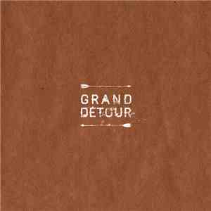 Grand Détour - Grand Détour download mp3