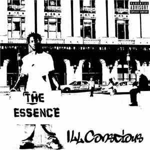 Ill Conscious - The Essence download mp3