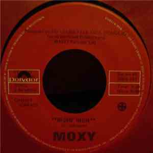 Moxy  - Ridin' High download mp3