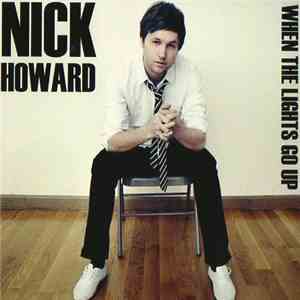Nick Howard  - When The Lights Go Up download mp3