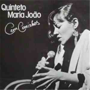 Quinteto Maria João - Cem Caminhos download mp3