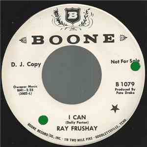 Ray Frushay - I Can download mp3