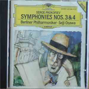 Sergei Prokofiev, Seiji Ozawa, Berliner Philharmoniker - Symphonies Nos. 3 & 4 download mp3
