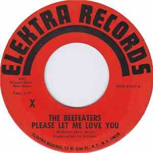 The Beefeaters - Please Let Me Love You download mp3