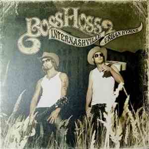 The BossHoss - Internashville Urban Hymns download mp3