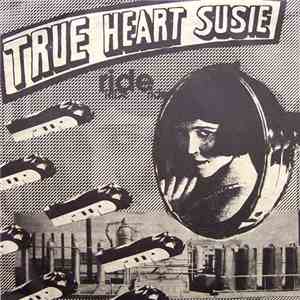 True Heart Susie - Ride download mp3