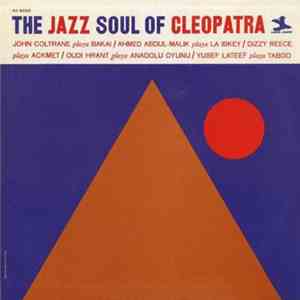 Various - The Jazz Soul Of Cleopatra download mp3
