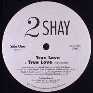 2shay - True Love download mp3