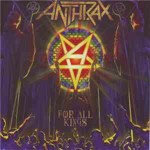Anthrax - For All Kings download mp3