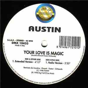Austin  - Your Love Is Magic download mp3