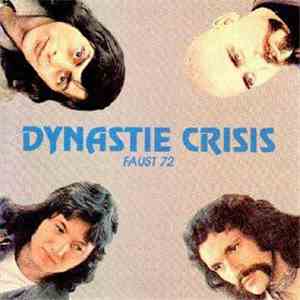 Dynastie Crisis - Faust 72 download mp3