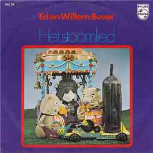 Ed En Willem Bever - Het Stoomlied mp3 download