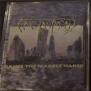 Enchantment  - Dance The Marble Naked download mp3
