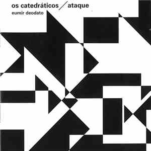 Eumir Deodato, Os Catedráticos - Ataque download mp3