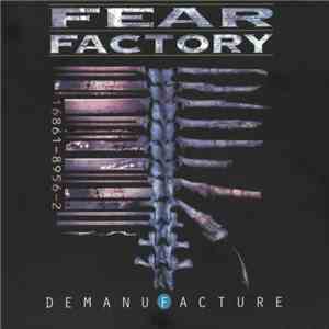 Fear Factory - Demanufacture download mp3