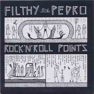 Filthy Pedro - Rock 'N Roll Points download mp3