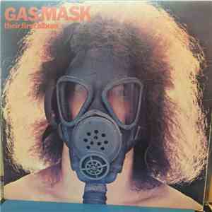 Gas Mask - Their First Album download mp3