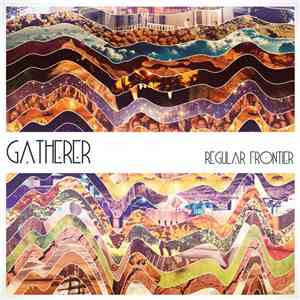 Gatherer  - Regular Frontier download mp3