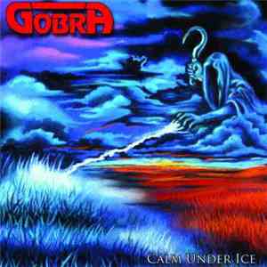 Gobra - Calm Under Ice mp3 download