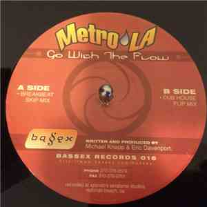 Metro L.A. - Go With The Flow download mp3