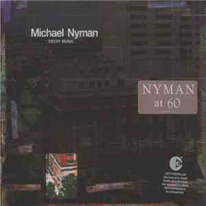 Michael Nyman - Decay Music download mp3