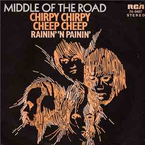 Middle Of The Road - Chirpy Chirpy Cheep Cheep download mp3