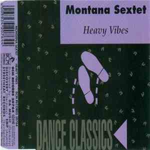 Montana Sextet - Heavy Vibes download mp3