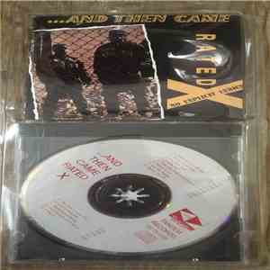 Rated X - And Then Came Rated X download mp3
