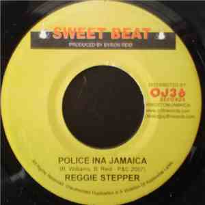 Reggie Stepper - Police Ina Jamaica download mp3
