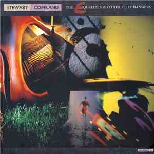 Stewart Copeland - The Equalizer & Other Cliff Hangers download mp3
